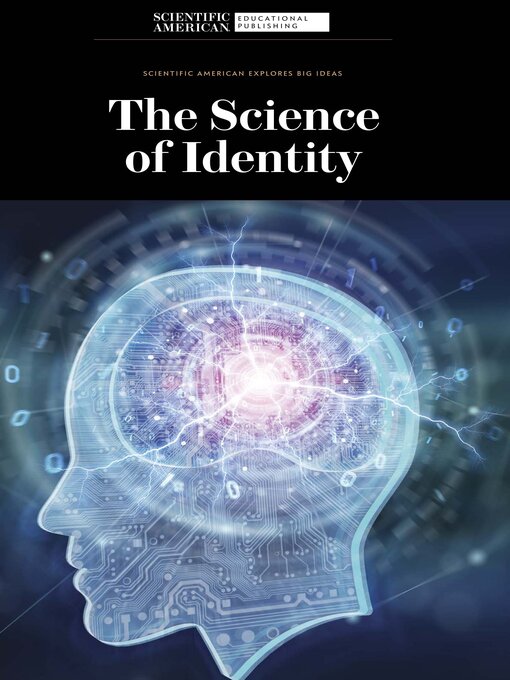 Title details for The Science of Identity by Scientific American Editors - Available